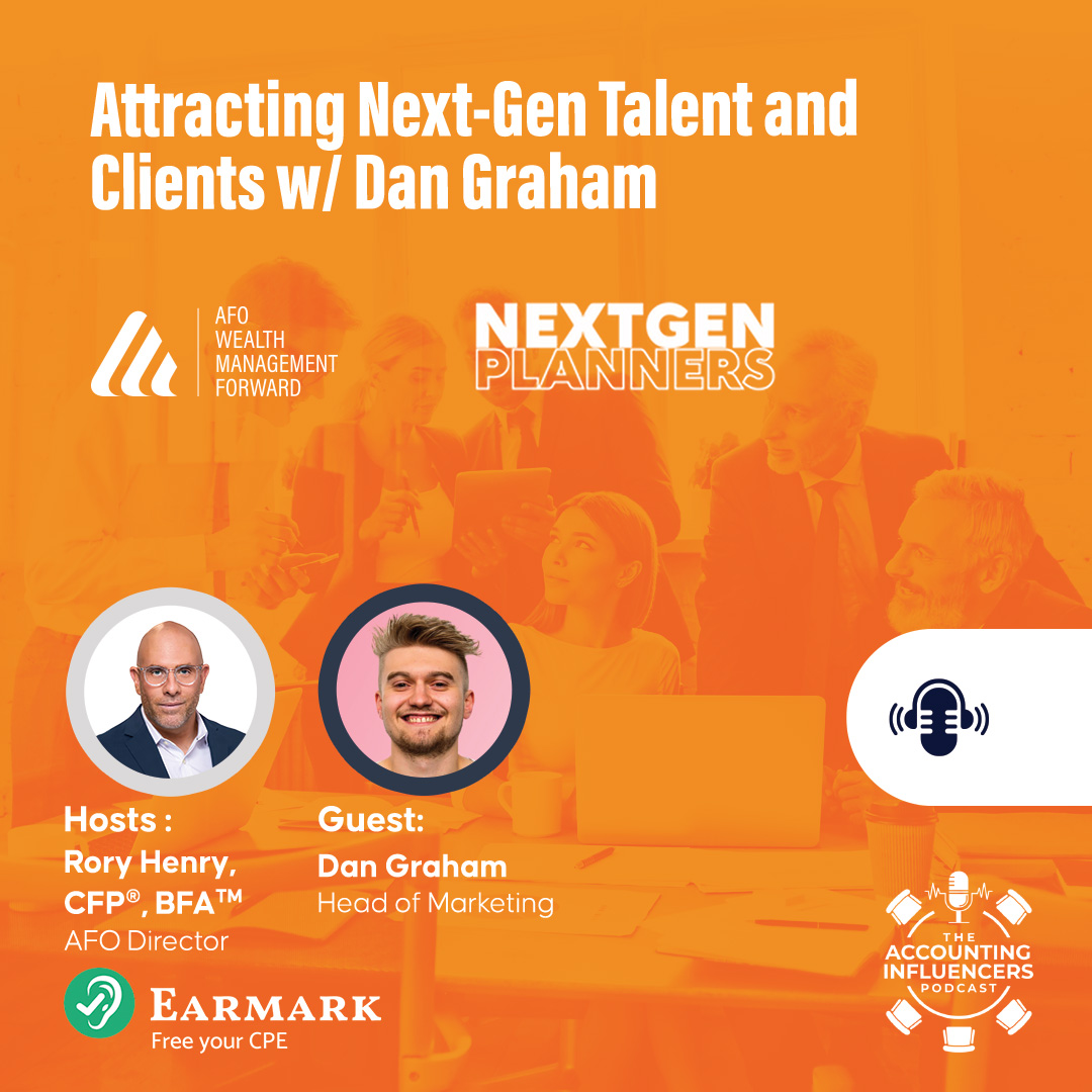 Attracting Next-Gen Talent and Clients w/ Dan Graham​